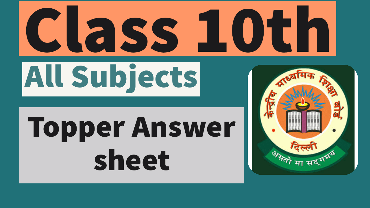 Class 10 topper answer sheet