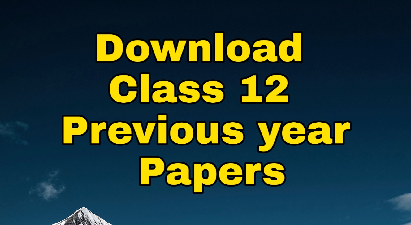 Class 12 Previous Year paper